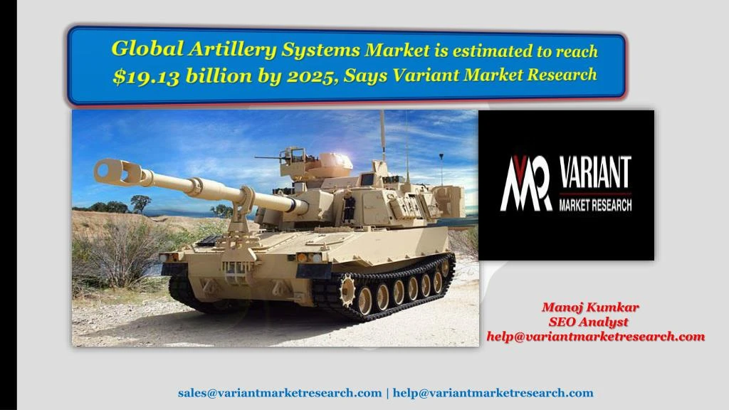 global artillery systems market is estimated