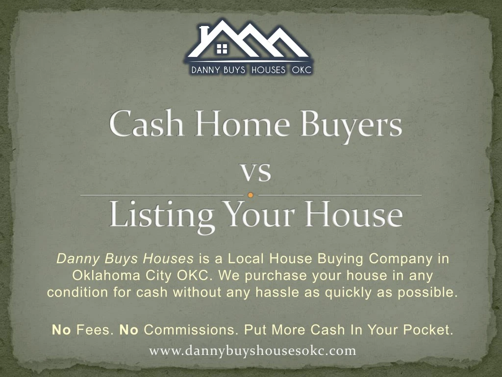 danny buys houses is a local house buying company