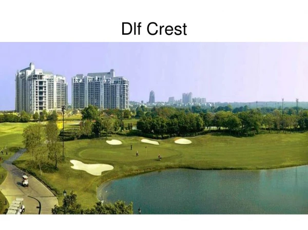 Dlf The Crest Price