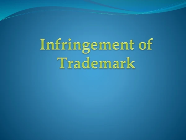 Infringement of Trademark