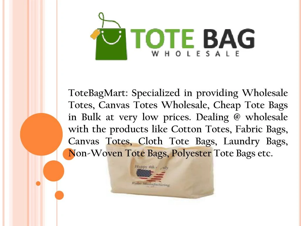 totebagmart specialized in providing wholesale