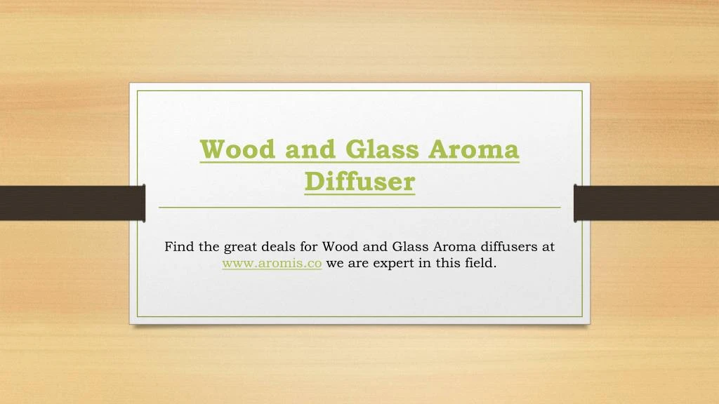 wood and glass aroma diffuser