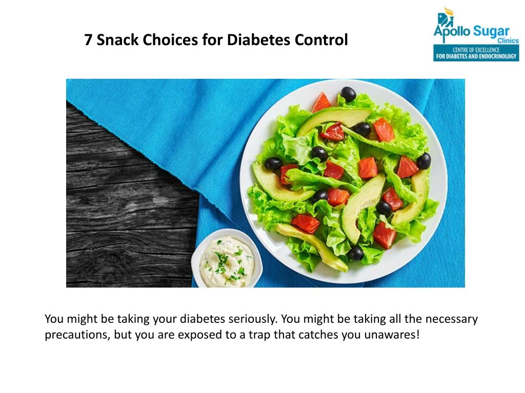 7 snack choices for diabetes control