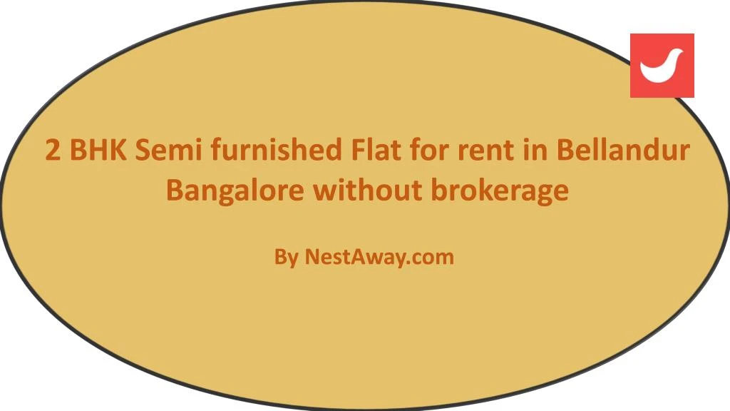 2 bhk semi furnished flat for rent in bellandur