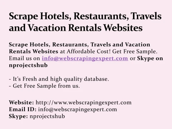 Scrape Hotels, Restaurants, Travels and Vacation Rentals Websites