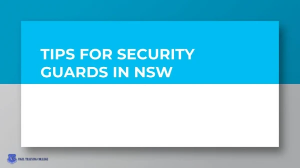 Tips For Security Guards In NSW