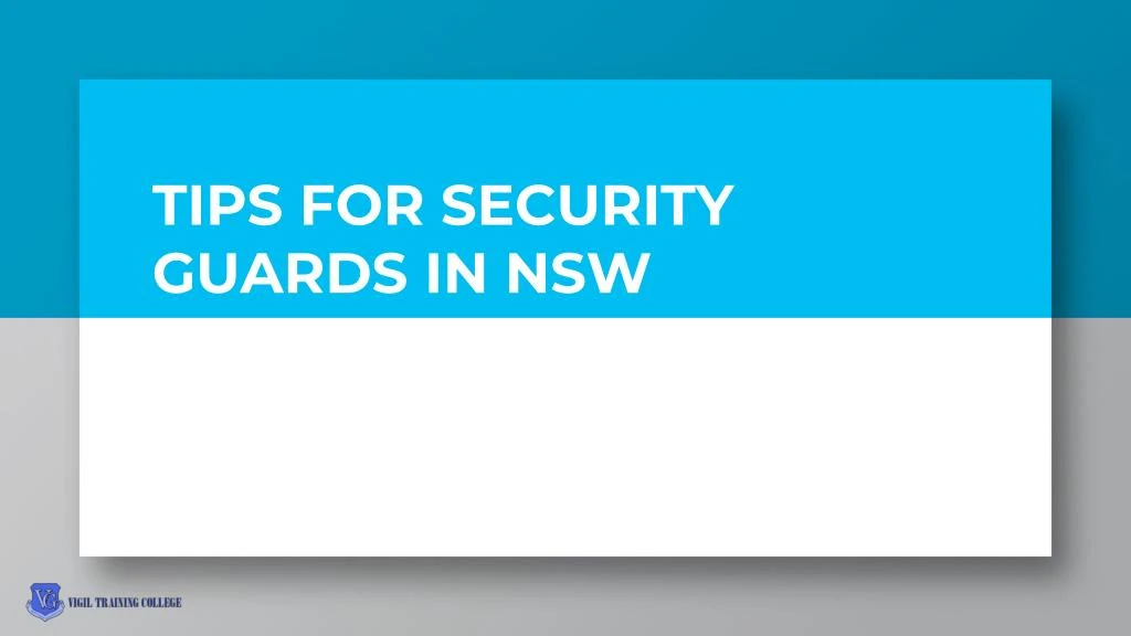 tips for security guards in nsw