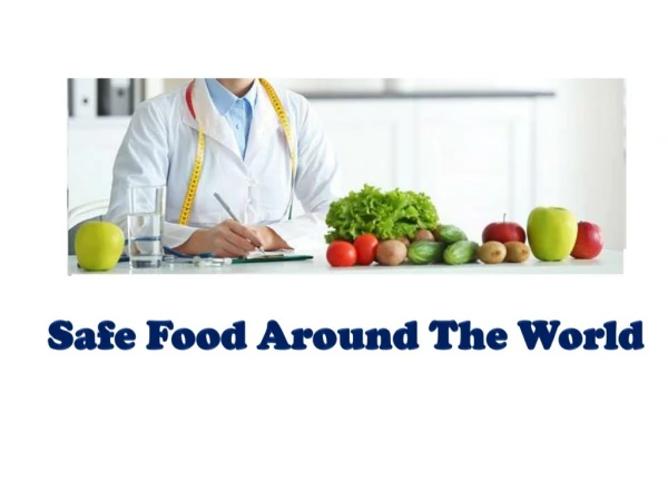 A Vision of Safe Food Around The World With GFSI Certification