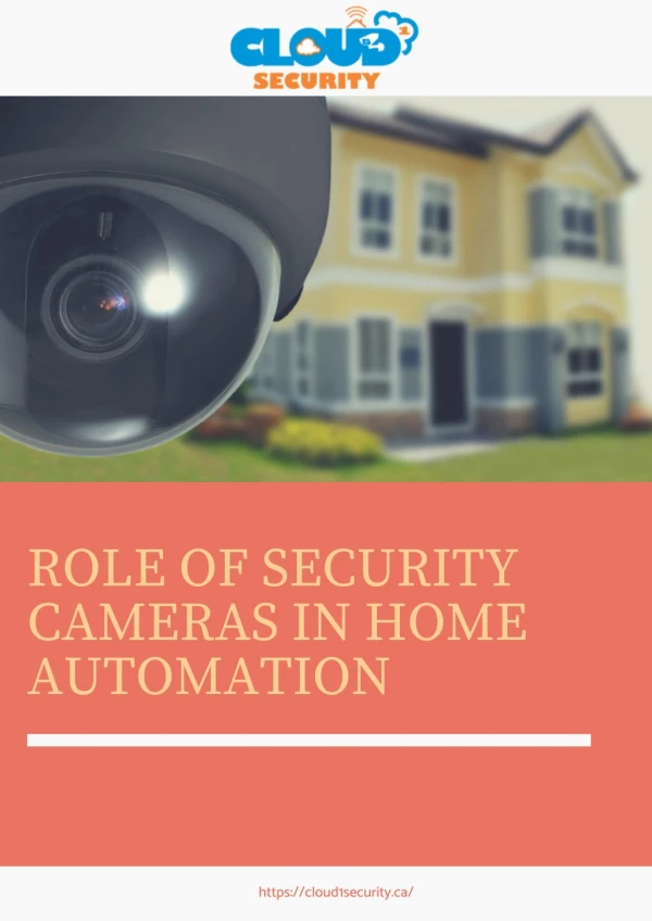 Role of Security Cameras in Home Automation