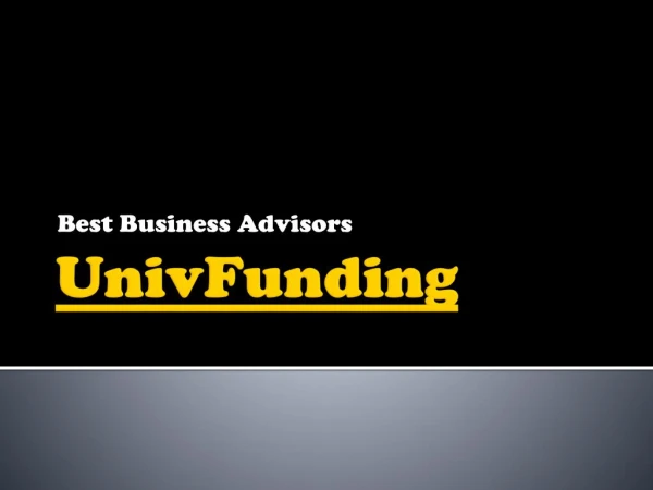 UnivFunding- Advisers For Geeting Success