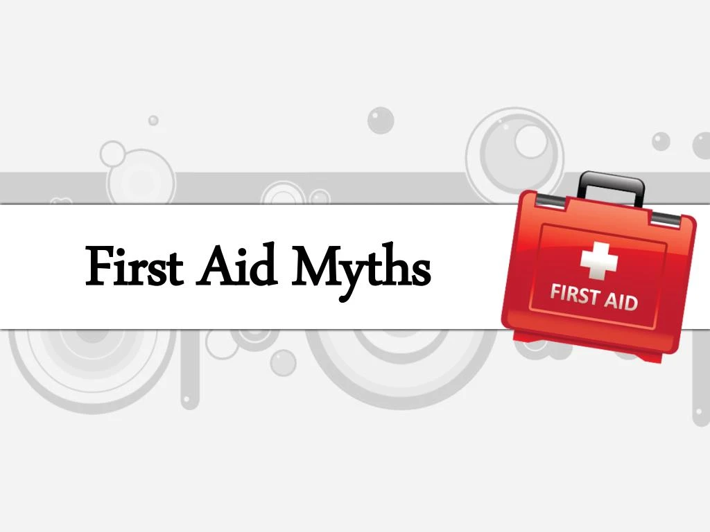 first aid myths