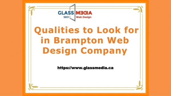 Qualities to Look for in a Brampton Web Design Company