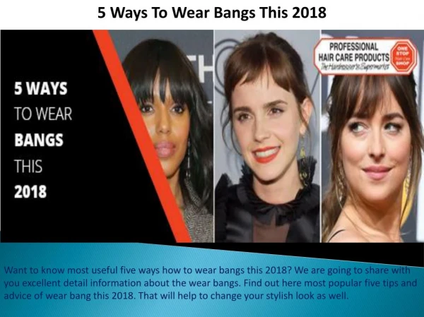 5 Ways To Wear Bangs This 2018