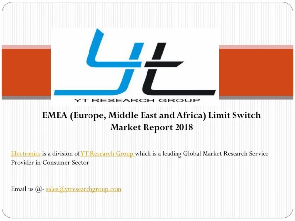 EMEA (Europe, Middle East and Africa) Limit Switch Market Report 2018