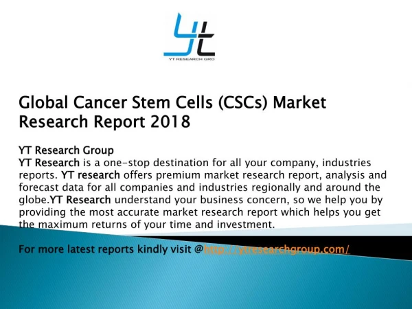 Global Cancer Stem Cells (CSCs) Market Research Report 2018