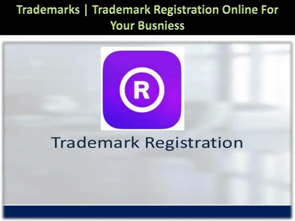 Trademarks411 | Trademark Registration Online For Your Busniess
