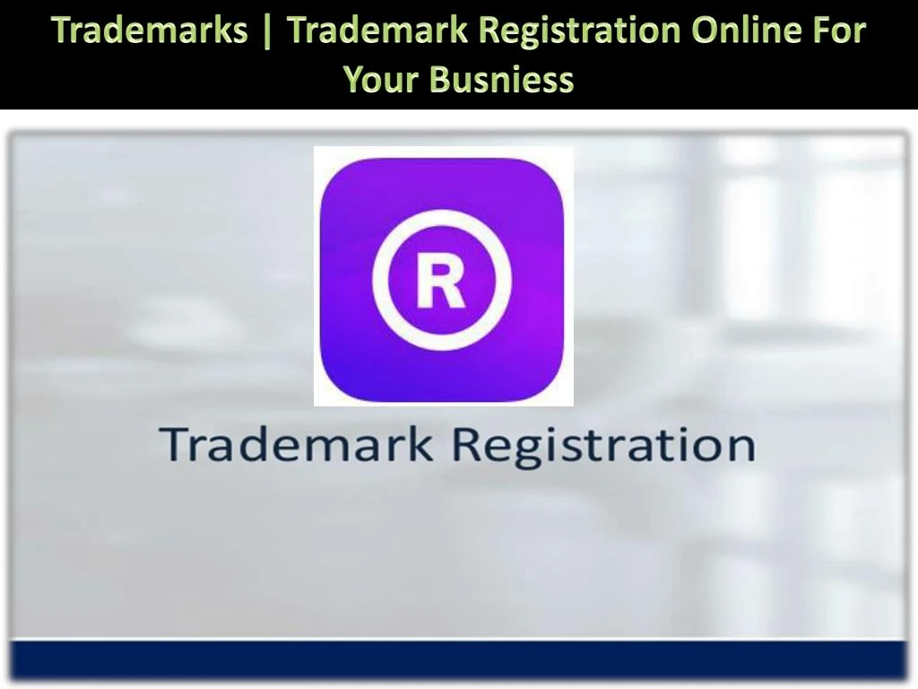 trademarks trademark registration online for your