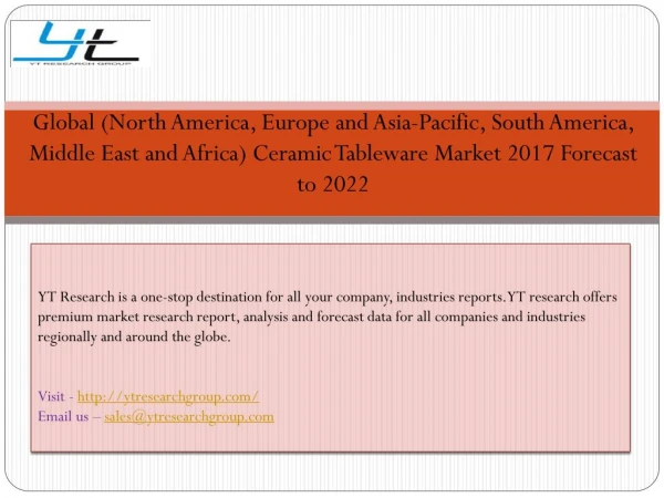 http://ytresearchgroup.com/reports/consumer-goods/global-north-america-europe-and-asia-pacific-south-america-middle-east