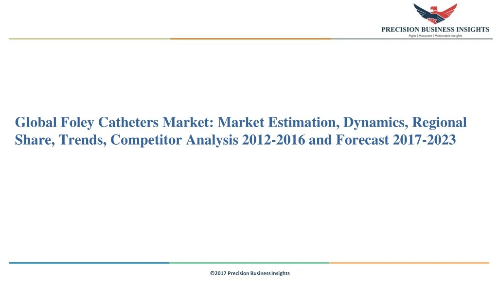global foley catheters market market estimation