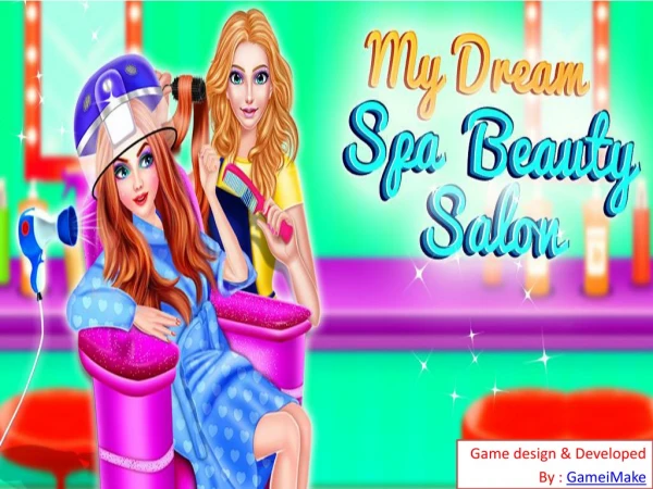 My Dream Spa Beauty Salon : Hair Saloon