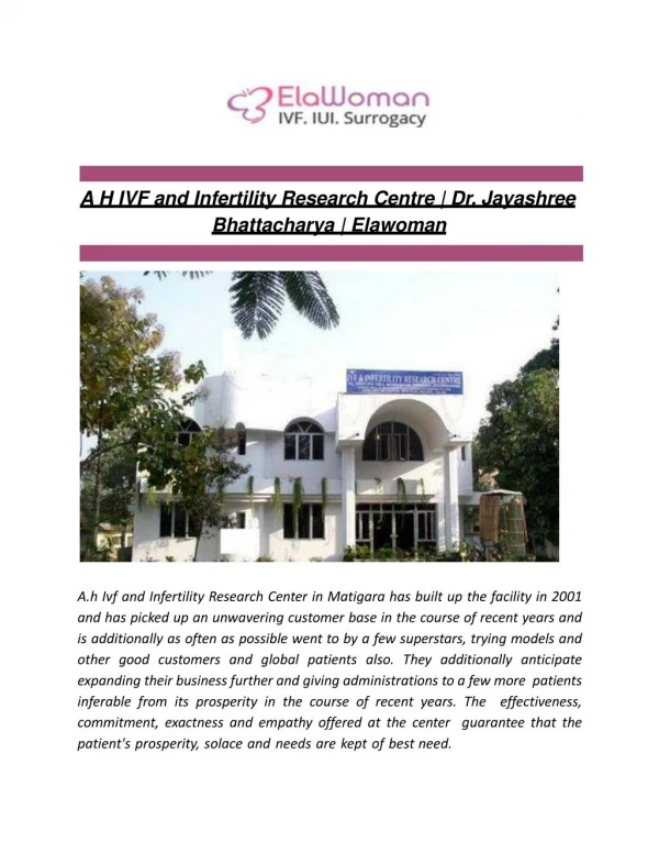 A H IVF and Infertility Research Centre | Dr. Jayashree Bhattacharya | Elawoman