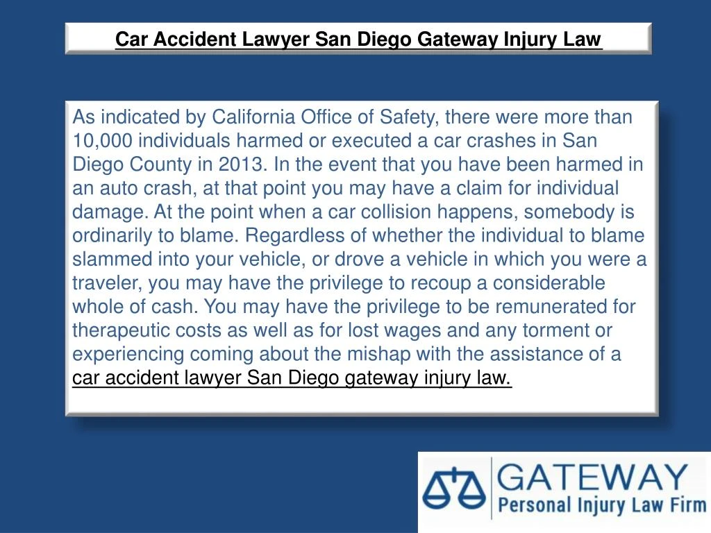 car accident lawyer san diego gateway injury law