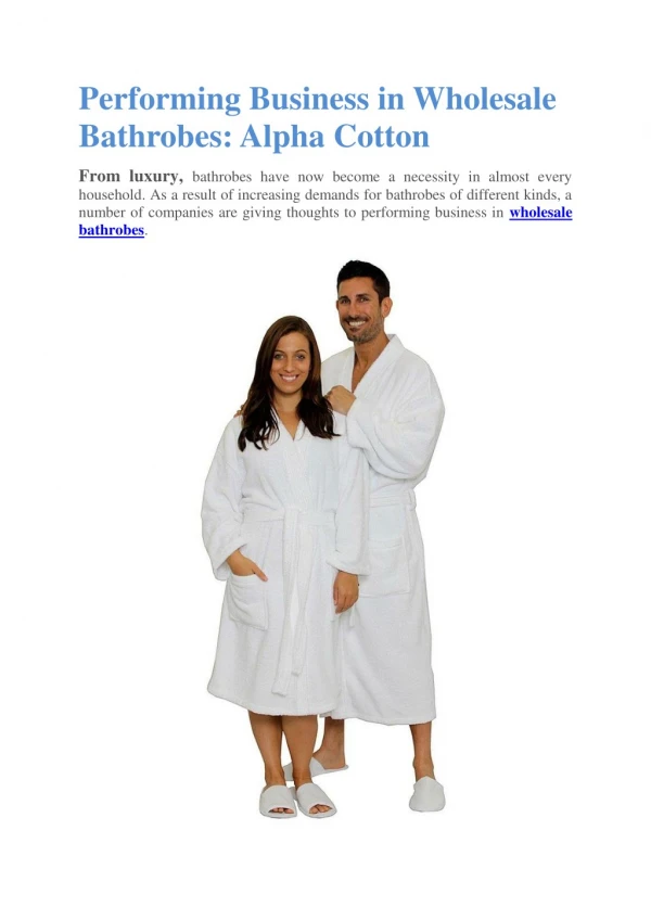 Performing Business in Wholesale Bathrobes