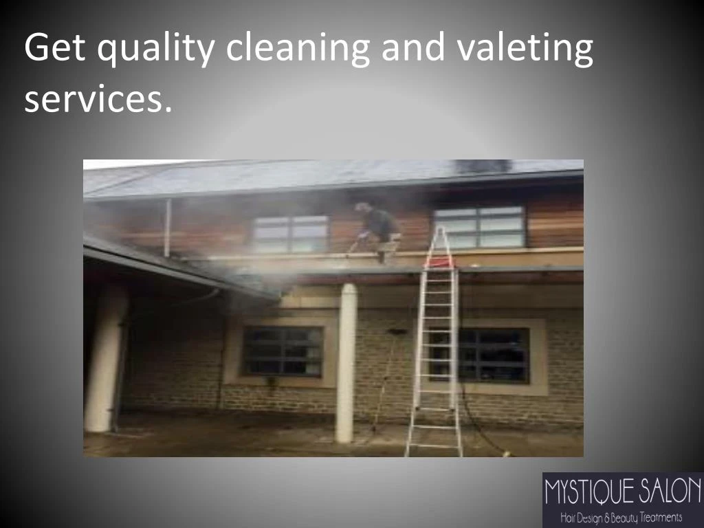 get quality cleaning and valeting services