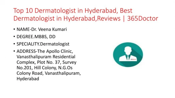 Top 10 Dermatologist in Hyderabad, Best Dermatologist in Hyderabad,Reviews | 365Doctor