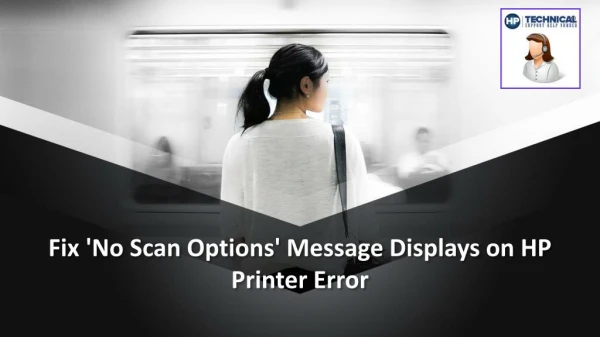 Fix 'No Scan Options' Message Displays on HP Printer Error