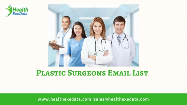 Plastic Surgeons Email List | Buy Plastic Surgeons Mailing List