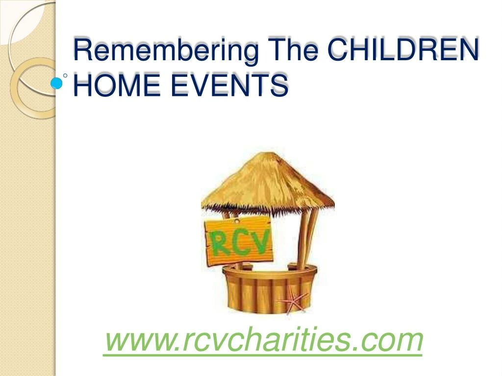 remembering the children home events