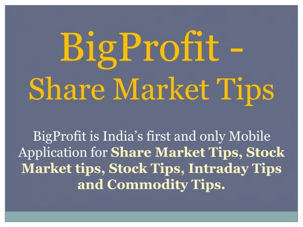 Share market, Stock Market and Commodity Tips App for Indian Market
