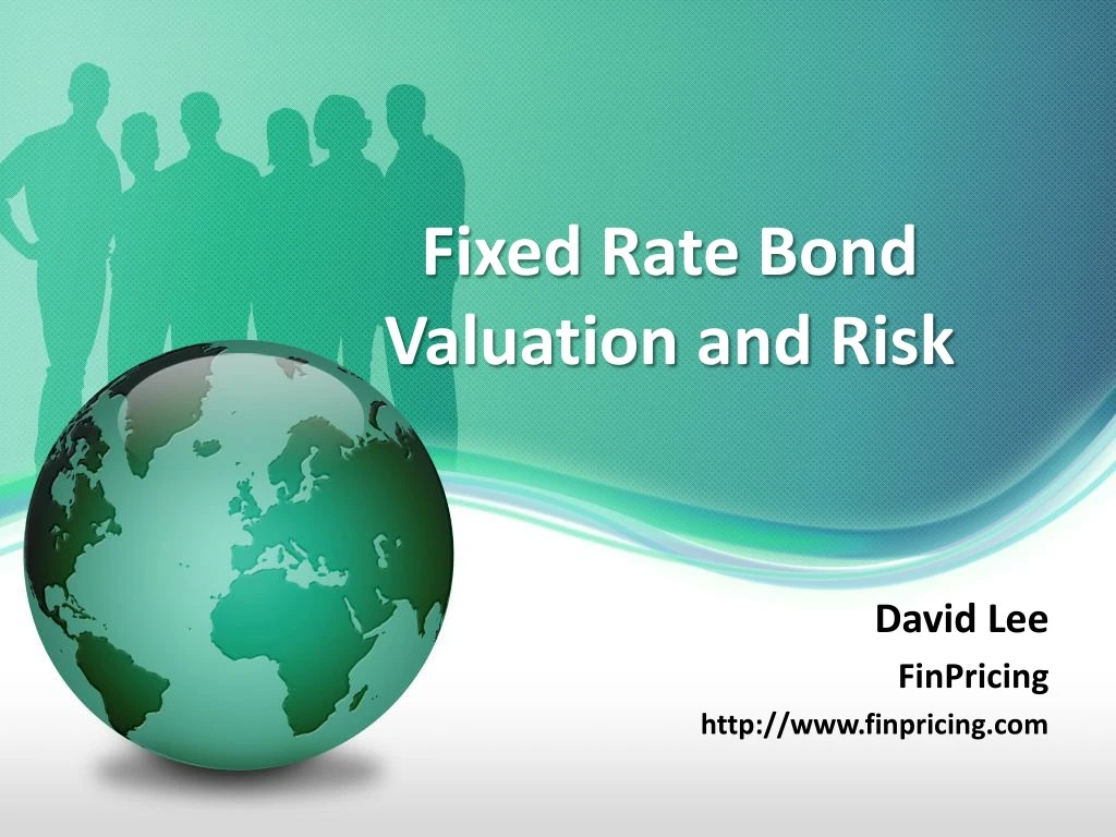 fixed rate bond valuation and risk