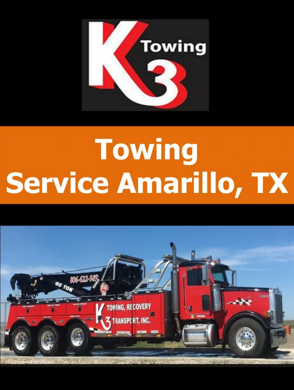 Towing Service Amarillo, TX