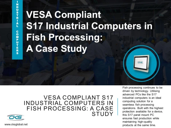 VESA Compliant S17 Industrial Computers in Fish Processing: A Case Study