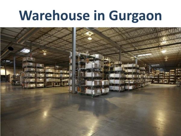 Warehouse for rent in Gurgaon