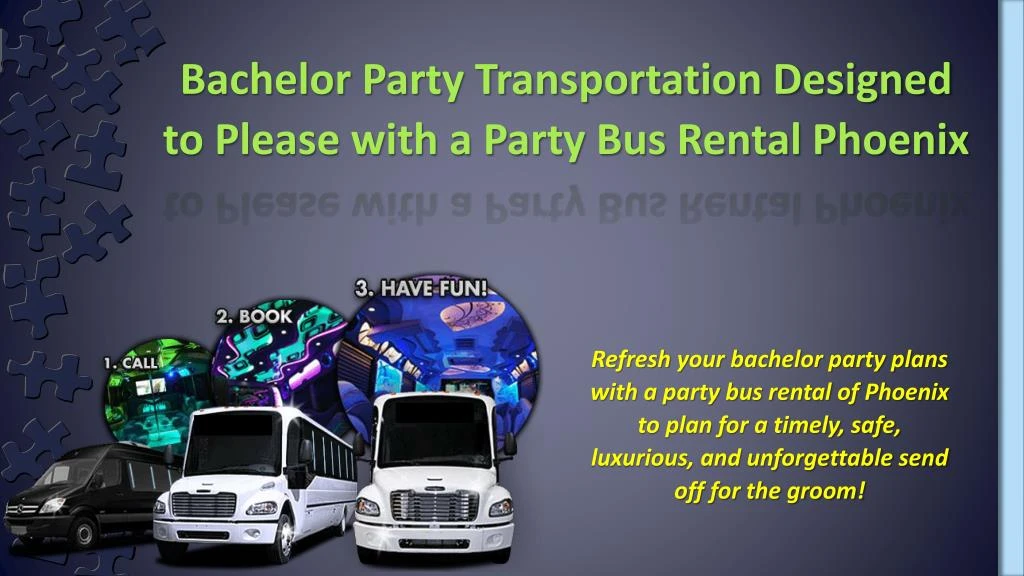 bachelor party transportation designed to please