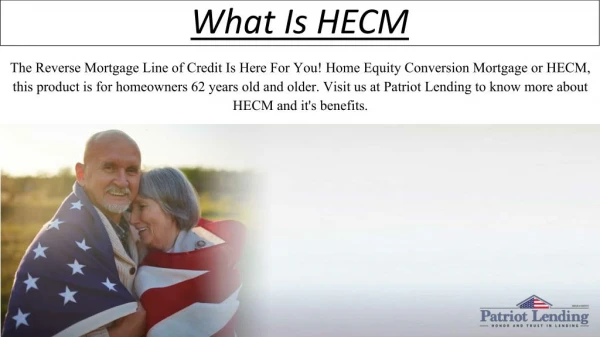What Is Hecm - Patriotlendingreverse