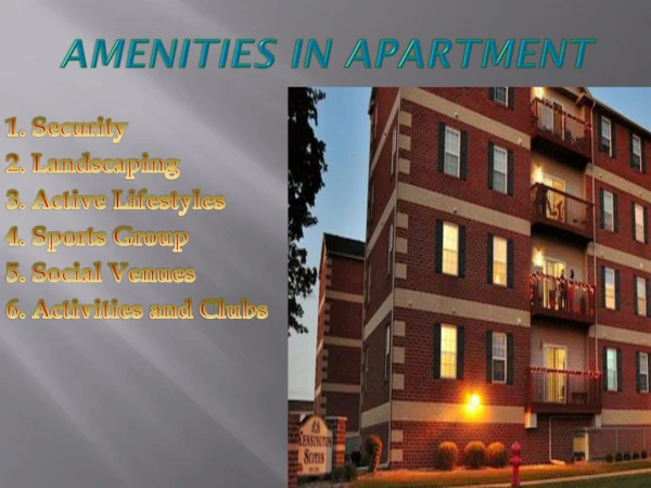 Amenities in Apartment