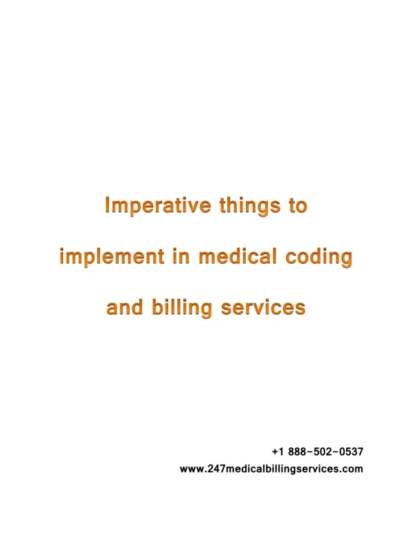 Imperative things to implement in medical coding and billing services