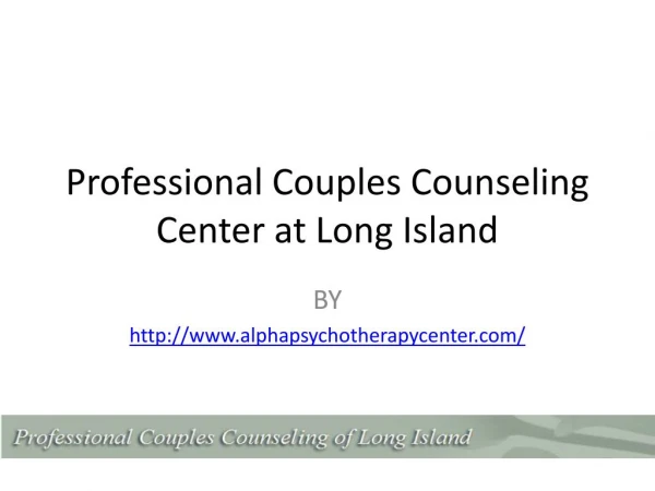 Unique Place to Get the Best Marriage Counseling