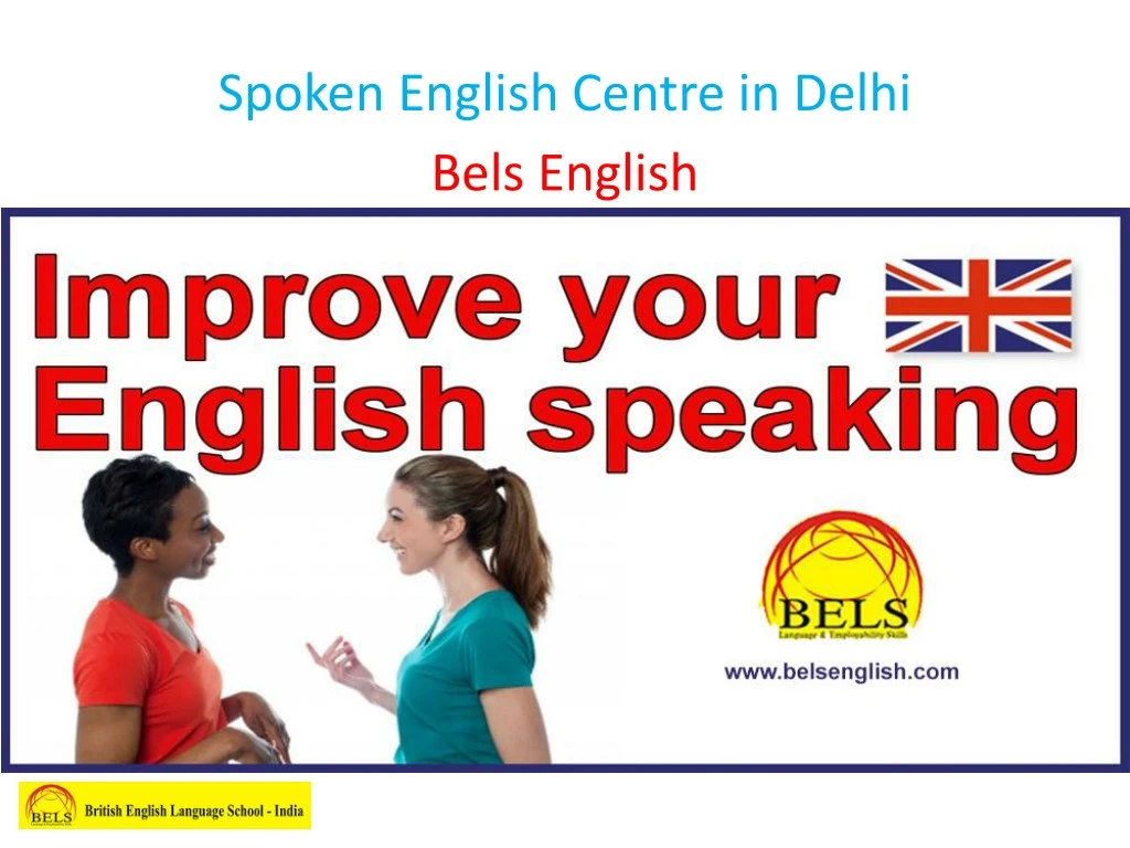 spoken english centre in delhi bels english