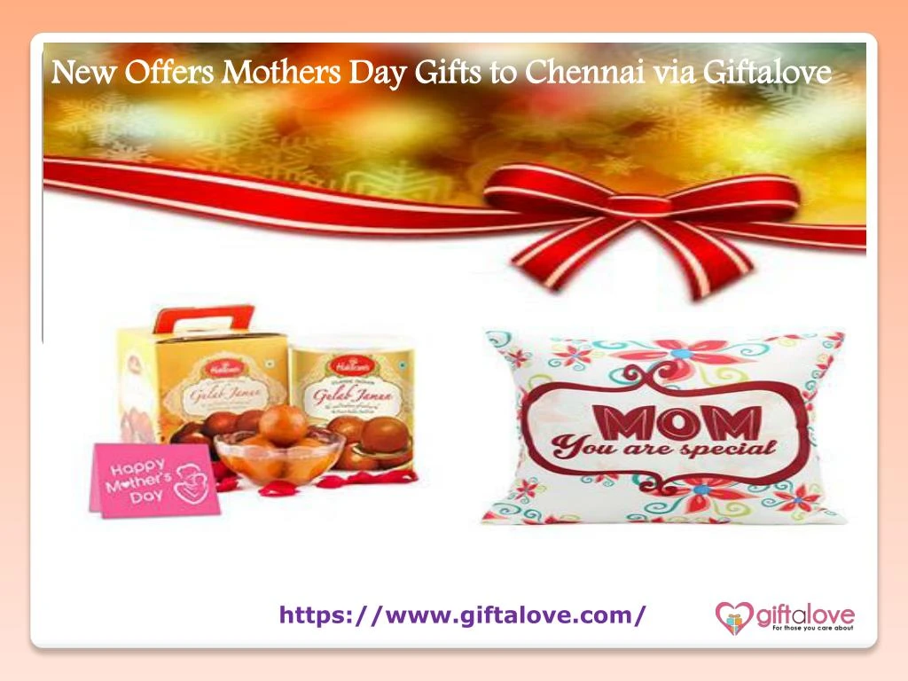 new offers mothers day gifts to chennai