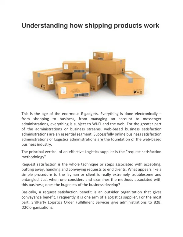 Understanding how shipping products work