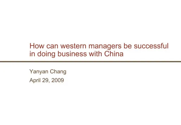 How can western managers be successful in doing business with China