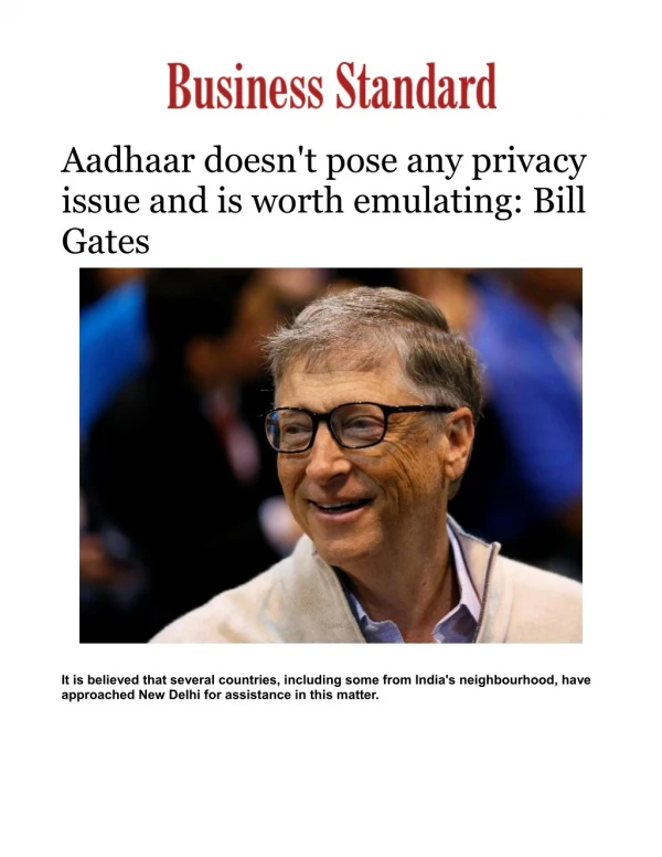 Aadhaar doesn't pose any privacy issue and is worth emulating: Bill Gates.