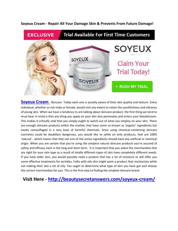 Soyeux Cream - Secret to Get Beautiful Skin and Ageless Beauty!