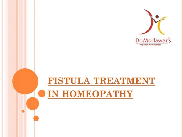 Homeopathic Treatment for Fistula | Best Homeopathic Medicine for Fistula