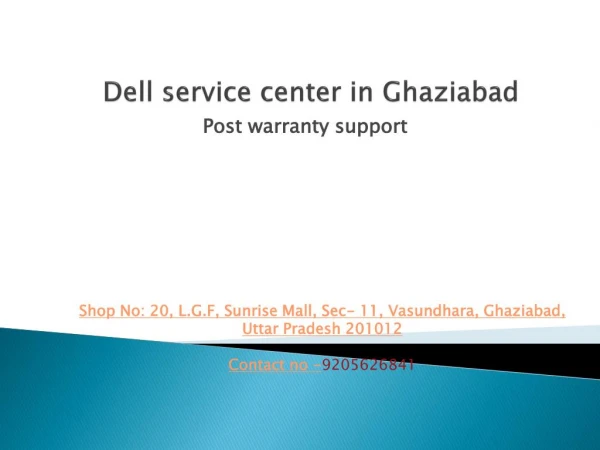Dell Service Center (Post Warranty Support) Ghaziabad